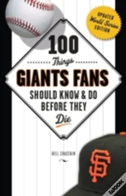 Capa do artigo 100 Things Giants Fans Should Know & Do Before They Die