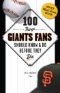 100 Things Giants Fans Should Know & Do Before They Die - Preview