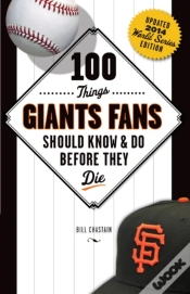 Capa do artigo 100 Things Giants Fans Should Know & Do Before They Die