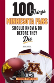 Capa do artigo 100 Things Minnesota Fans Should Know & Do Before They Die