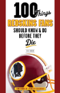 100 Things Redskins Fans Should Know & Do Before They Die - Preview