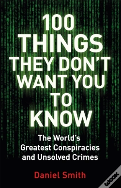 Capa do artigo 100 Things They Don'T Want You To Know