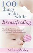 100 Things To Do While Breastfeeding