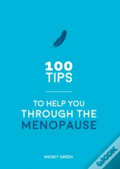Capa do artigo 100 Tips To Help You Through The Menopause