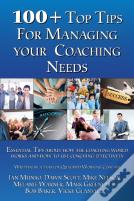 100 + Top Tips For Managing Your Coaching Needs
