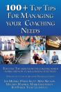 100 + Top Tips For Managing Your Coaching Needs - Preview