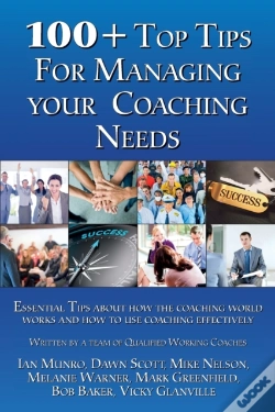 Capa do artigo 100 + Top Tips For Managing Your Coaching Needs