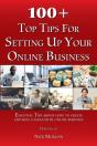 100 + Top Tips For Setting Up And Running An Online Business - Preview