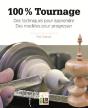 100% Tournage ; Des Techniques Pour Apprendre, Des Modèles Pour Progresser - Preview