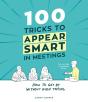 100 Tricks To Appear Smart In Meetings - Preview