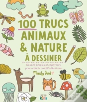 Capa do artigo 100 Trucs Animaux & Nature À Dessiner