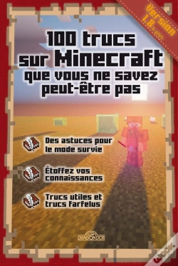 Capa do artigo 100 Trucs Sur Minecraft Que Vous Ne Savez Peut-Être Pas