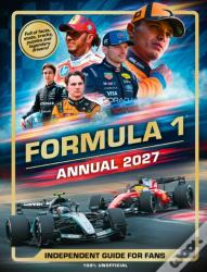 100% Unofficial Formula 1 Annual 2027