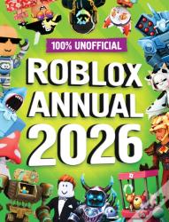 100% Unofficial Roblox Annual 2026