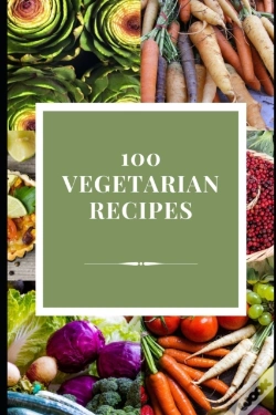 Capa do artigo 100 Vegetarian Recipes