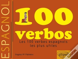 Capa do artigo 100 Verbos ; Les 100 Verbes Espagnols Les Plus Utiles