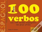 Capa do artigo 100 Verbos ; Les 100 Verbes Espagnols Les Plus Utiles