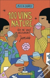 Capa do artigo 100 Vins Nature Qui Ne Vous Décevront Jamais