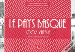 Capa do artigo 100% Vintage : Le Pays Basque ; À Travers La Carte Postale Ancienne