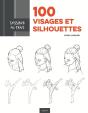 100 Visages Et Silhouettes ; Dessiner Au Trait - Preview