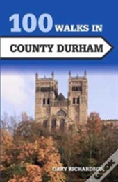 100 Walks In County Durham