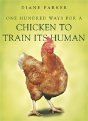 100 Ways For A Chicken To Train Its Human - Preview