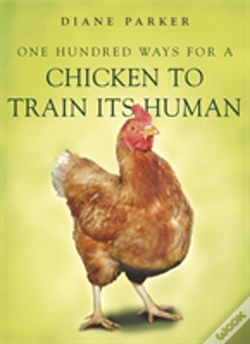 Capa do artigo 100 Ways For A Chicken To Train Its Human