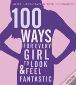 Capa do artigo 100 Ways For Every Girl Look & Feel Fant