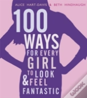 Capa do artigo 100 Ways For Every Girl Look & Feel Fant