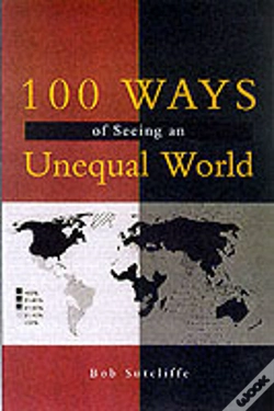 Capa do artigo 100 Ways Of Seeing An Unequal World