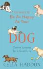100 Ways To Be As Happy As Your Dog - Preview