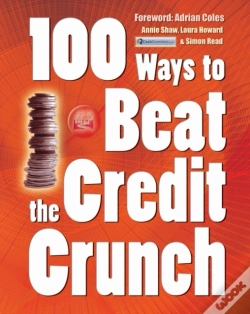Capa do artigo 100 Ways To Beat The Credit Crunch