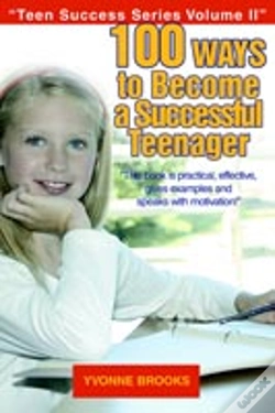 Capa do artigo 100 Ways To Become A Successful Teenager