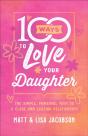 100 Ways To Love Your Daughter - Preview