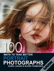 Capa do artigo 100 Ways To Take Better Portrait Photographs