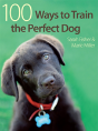 100 Ways To Train The Perfect Dog - Preview