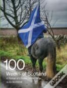 100 Weeks Of Scotland