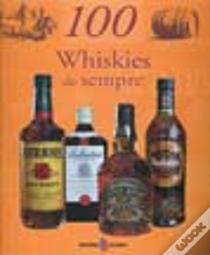 100 Whiskies de Sempre