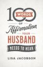 100 Words Of Affirmation Your Husband Needs To Hear - Preview