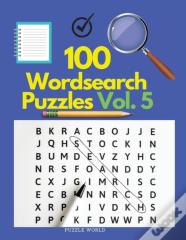 100 Wordsearch Puzzles Vol. 5