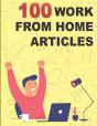 100 Work From Home Articles - Preview