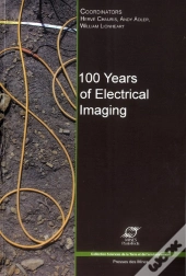 100 Years Of Electrical Imaging