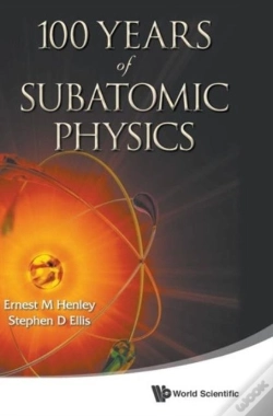 Capa do artigo 100 Years Of Subatomic Physics