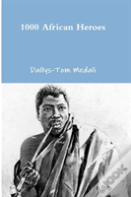 1000 African Heroes