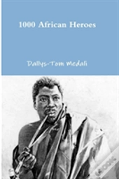 1000 African Heroes