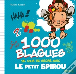 Capa do artigo 1000 Blagues De Cour De Recre Avec Le Petit Spirou