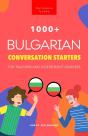 1000+ Bulgarian Conversation Starters For Teachers & Independent Learners - Preview