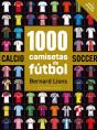 1000 Camisetas De Fubol - Preview