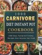 1000 Carnivore Diet Instant Pot Cookbook - Preview