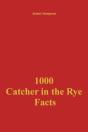 1000 Catcher In The Rye Facts - Preview